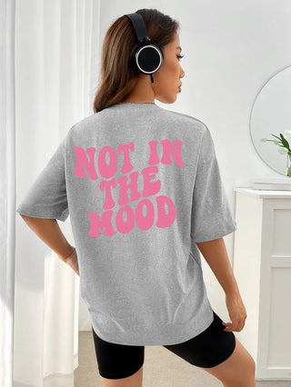 Women's Letters Not In The Mood Printed T-shirts Phosgene